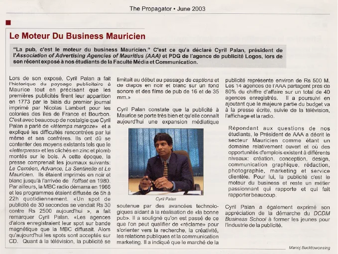 The Propagator: advertising’s Mauritian history, 2003, Logos, Press excerpts, Logos Publicity Limited, Mauritius