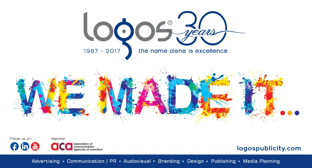 30 Years WE MADE IT, 2017, Logos, Graphic evolution, Logos Publicity Limited, Mauritius