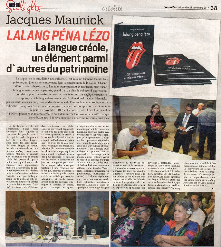 Week-End: Jacques Maunick launches “Lalang Péna Lézo”, 2017, Logos, Press excerpts, Logos Publicity Limited, Mauritius